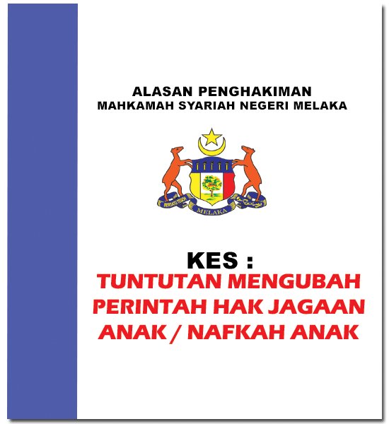 Tuntutan Mengubah Perintah Hak Jagaan Anak / Nafkah Anak